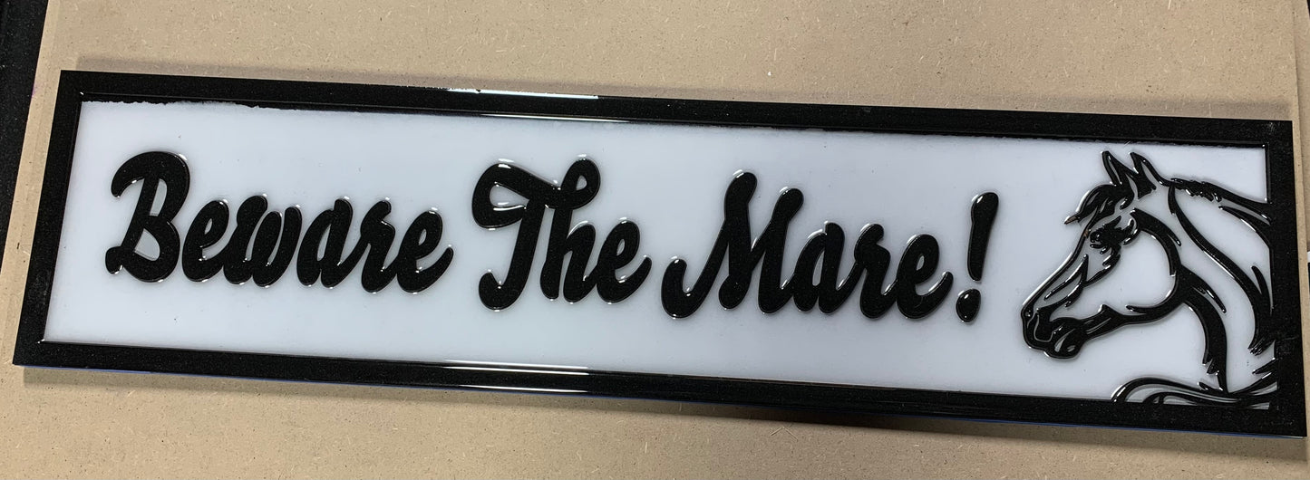 Individually Crafted Beware The Mare Decorative Sign