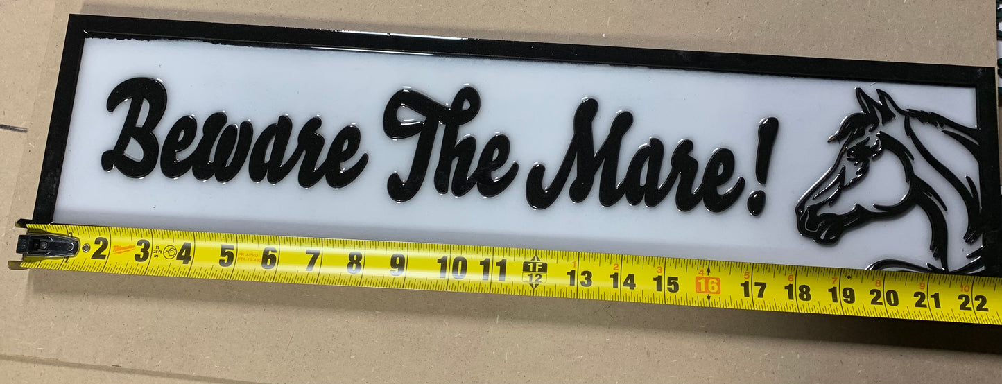 Individually Crafted Beware The Mare Decorative Sign