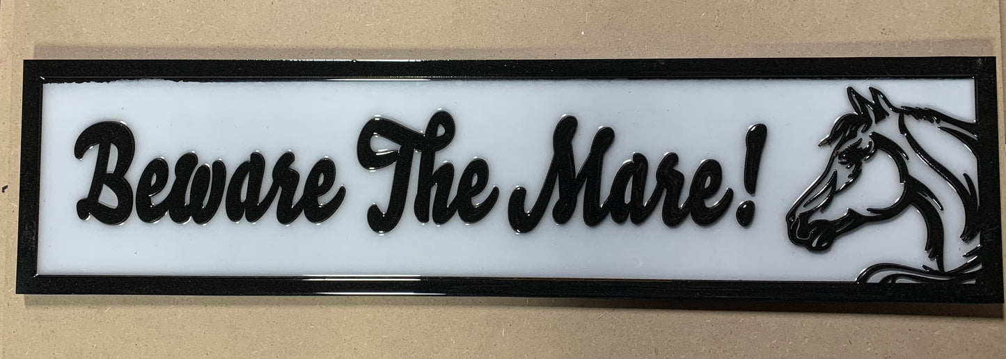 Individually Crafted Beware The Mare Decorative Sign